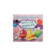 Şekiller Renkler - Eğitici Öğretici Boyama Serisi - Kollektif Heyet-Kurul-Komisyon