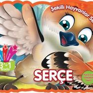 Şekilli Hayvanlar Serisi - Serçe - Parıltı Yayınları