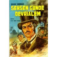 SEKSEN GÜNDE DÜNYA GEZISI - JULES VERNE (ISBN:9789755018560)