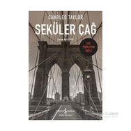 Seküler Çağ - Charles Taylor