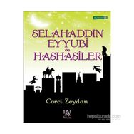 Selahaddin Eyyubi ve Haşhaşiler - Corci Zeydan