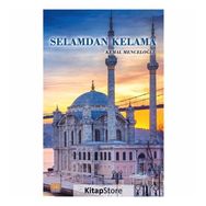 Selamdan Kelama - Kemal Menceloğlu