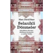 SELANIKLI DÖNMELER - MARC DAVID BAER