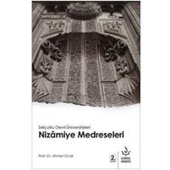 Selçuklu Devri Üniversiteleri Nizamiye Medreseleri - Tarih Serisi 4 - Ahmet Ocak
