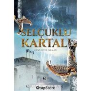 Selçuklu Kartalı - Erhan Akhan