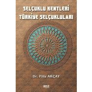 Selçuklu Kentleri Türkiye Selçukluları Gece Kitaplığı
