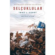 SELÇUKLULAR - SERGEY GRİGOREVİÇ AGACANOV