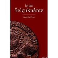 SELÇUKNÂME - İBN BIBI
