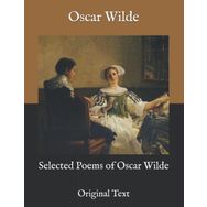 Selected Poems of - Oscar Wilde