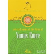 SELECTED POEMS OF THE DIVAN OF YUNUS EMRE - DEMET KÜÇÜK