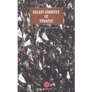 Selefi Zihniyet ve Türkiye - Ay Yayıncılık