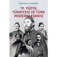 Selenge Yayınları 19. Yüzyıl Türkiyesi ve Türk Modernleşmesi Arminius Vambery