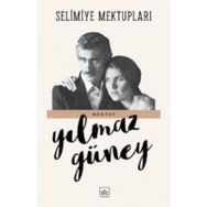 Selimiye Mektupları - Yılmaz Güney