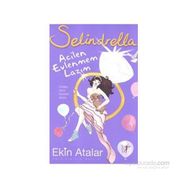 SELINDRELLA ACILEN EVLENMEM LAZIM - EKIN ATALAR (ISBN:9786054377480)