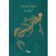 Selki - Demet Fünf