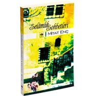 SELÂMLIK SOHBETLERI - MITAT ENÇ