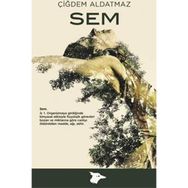 Sem - Çiğdem Aldatmaz