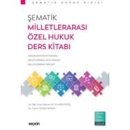 Şematik Milletlerarası Özel Hukuk Ders Kitabı Seçkin Yayınevi