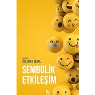 Sembolik Etkileşim - Dolunay Şenol