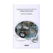 Sembolik Formlar Felsefesi - 2 - Ernst Cassirer