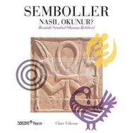 Semboller Nasıl Okunur ? - Clare Gibson