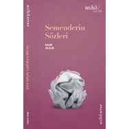 Semenderin Sözleri - Nazir Akalın