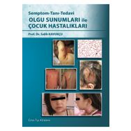 Semptom-Tanı-Tedavi Olgu Sunumları ile Çocuk Hastalıkları - Ema Tıp Kitabevi