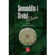 Şemseddn i Sivasi Divanı - Fatih Ramazan Süer