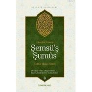 ŞEMSÜ'Ş ŞUMÜS - EL-HAC HASAN ŞÜKRÜ