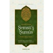 Şemsü'ş Şumus-Semerkand Yayınları