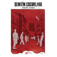 Semtin Çocukları - Ayşegül Yazmacı