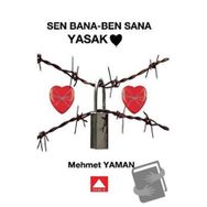 Sen Bana - Ben Sana Yasak - Mehmet Yaman