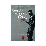 Sen, Ben ve Biz - Serdar Tütün