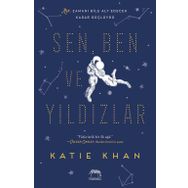 Sen Ben ve Yıldızlar - Katie Khan