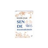 Sen de Başarabilirsin Nilgün Çolak