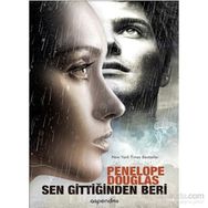 Sen Gittiğinden Beri - Penelope Douglas
