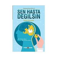Sen Hasta Değilsin / İzzet Güllü