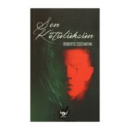 Sen Kötülüksün - roberto constantini