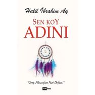 Sen Koy Adını - Halil İbrahim Ay