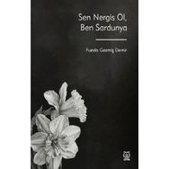 Sen Nergis Ol, Ben Sardunya - Funda Gezmiş Demir