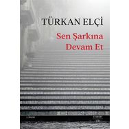 Sen Şarkına Devam Et Everest Yayınları