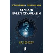 Sen Sor Evren Cevaplasın - Çelik Hamit Annak Yönder Erdal Şahan