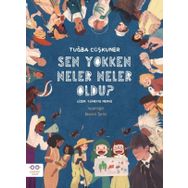 Sen Yokken Neler Neler Oldu - Tuğba Coşkuner