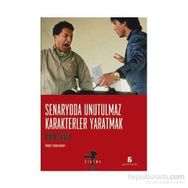 Senaryoda Unutulmaz Karakterler Yaratmak - Linda Seger