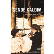 Sende Kaldım - Muhammed Metin Gezer
