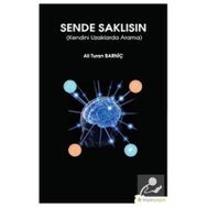 Sende Saklısın - Ali Turan Barniç