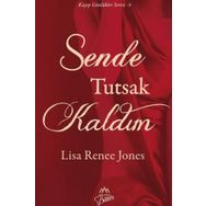 Sende Tutsak Kaldım - Lisa Renee Jones