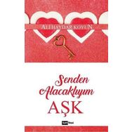 Senden Alacaklıyım Aşk - Ali Haydar Koyun
