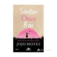 SENDEN ÖNCE BEN - JOJO MOYES