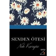 Senden Ötesi - Nuh Karagöz